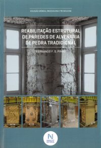 Reabilitação Estrutural de Paredes de Alvenaria de Pedra Tradicional